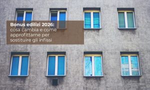 Bonus edilizi 2026